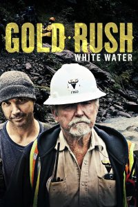 Gold Rush: White Water – S06E12 – Blood Red White Water
