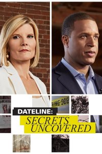 Dateline: Secrets Uncovered – S11E24 – A Family’s Story