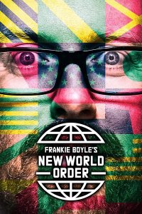 Frankie Boyle’s New World Order – S02E03 – Episode #2.3