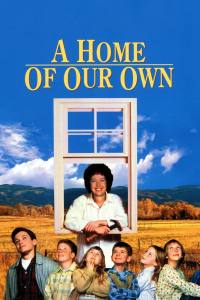 A Home of Our Own