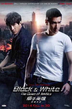 Black & White: The Dawn of Justice