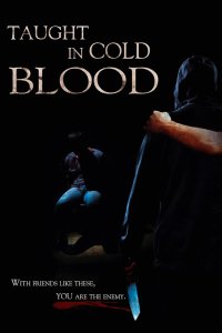 Taught in Cold Blood
