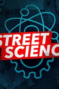 Street Science – S01E09 – Fistful of Flames