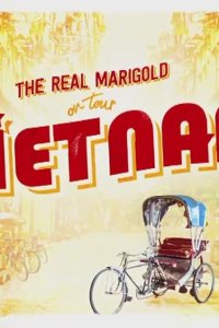 The Real Marigold on Tour – S03E03 – Vietnam