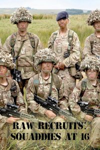 Raw Recruits: Squaddies at 16 – S01E03 – Episode #1.3