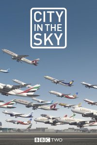City in the Sky – S01E02 – Airborne