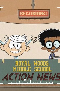 The Loud House – S05E19 – Much Ado About Noshing/Broadcast Blues
