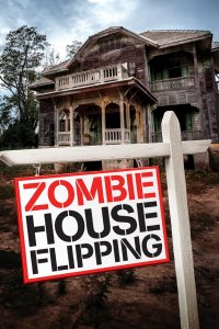 Zombie House Flipping Tampa – S02E02 – Lien on Me
