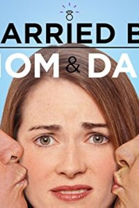 Married by Mom and Dad – S01E01 – Meet the Parents
