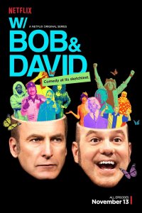 W/Bob and David – S01E04 – Episode #1.4