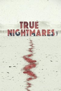 True Nightmares – S01E06 – No Way to Die