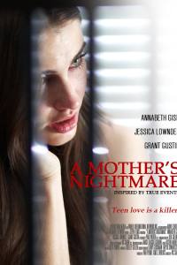 A Mother’s Nightmare