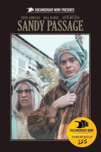 Documentary Now! – S01E01 – Sandy Passage