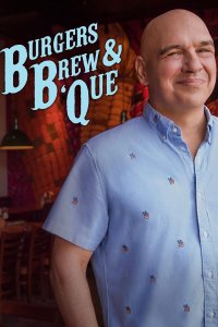 Burgers, Brew and ‘Que – S04E13 – Beef, Belly, Bacon, and Bourbon