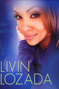 Livin’ Lozada – S02E07 – It’s Not Personal, It’s Business