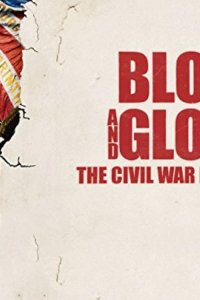 Blood and Glory: The Civil War in Color – S01E01 – The March to War