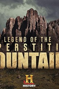 Legend of the Superstition Mountains – S01E01 – Secrets of the Lost Map