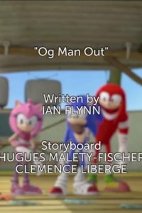Sonic Boom – S02E15 – Og Man Out