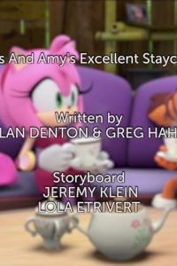 Sonic Boom – S02E33 – Sticks and Amy’s Excellent Staycation