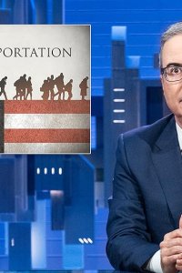 Last Week Tonight with John Oliver – S11E27 – Mass Deportations