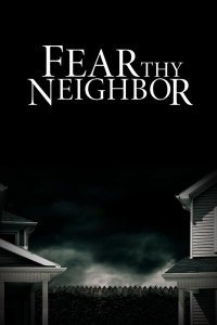 Fear Thy Neighbor – S05E06 – Mistress of Death
