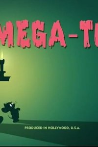 The Tom and Jerry Show – S04E76 – Mega-Tom