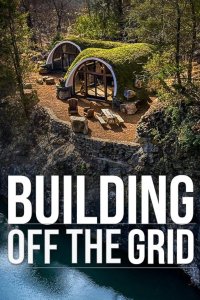 Building Off the Grid – S13E07 – California Earth Home