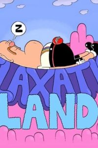 Uncle Grandpa – S03E10 – Relaxation Land