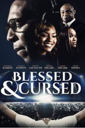 Blessed and Cursed