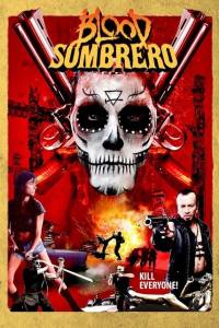 Blood Sombrero