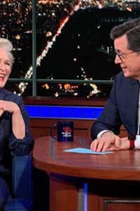 The Late Show with Stephen Colbert – S02E496 – Glenn Close/Byron Bowers
