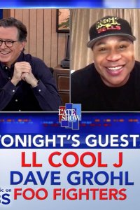 The Late Show with Stephen Colbert – S02E808 – LL Cool J/Dave Grohl/Foo Fighters