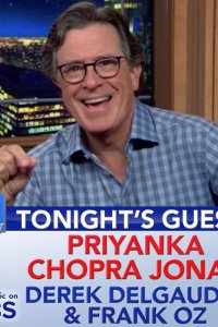 The Late Show with Stephen Colbert – S03E634 – Priyanka Chopra Jonas/Derek DelGaudio/Frank Oz