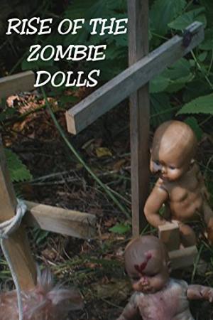 Rise of the Zombie Dolls