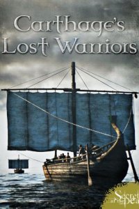 Secrets of the Dead – S13E03 – Carthage’s Lost Warriors