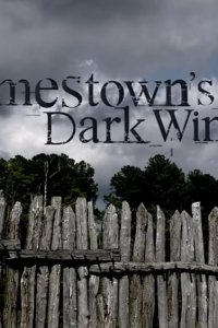 Secrets of the Dead – S15E02 – Jamestown’s Dark Winter
