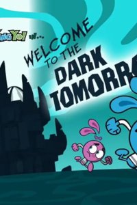Yin! Yang! Yo! – S02E23 – Welcome to the Dark Tomorrow