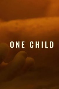 Storyville – S23E18 – One Child Nation