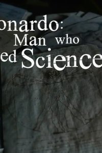 Secrets of the Dead – S16E04 – Leonardo: The Man Who Saved Science