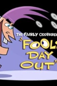 The Fairly OddParents – S02E11 – Fools’ Day Out/Deja Vu