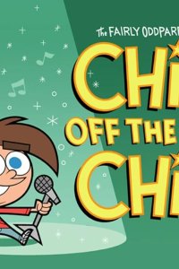 The Fairly OddParents – S03E17 – Chip Off the Old Chip/Snow Bound