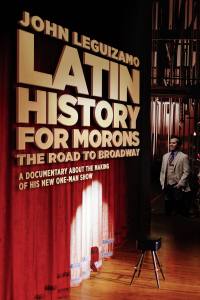 John Leguizamo’s Road to Broadway