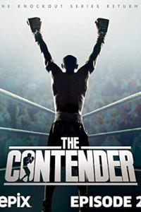 The Contender – S06E02 – Fighting to Live