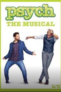 Psych – S07E15 – Psych: The Musical