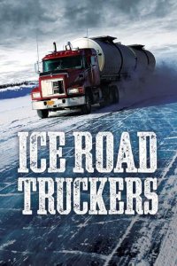 Ice Road Truckers – S12E03 – Ice and fire