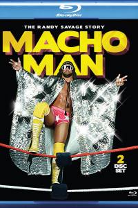 Macho Man: The Randy Savage Story