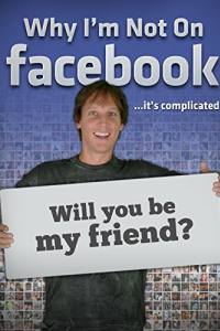 Why I’m Not on Facebook