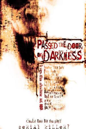 Passed the Door of Darkness