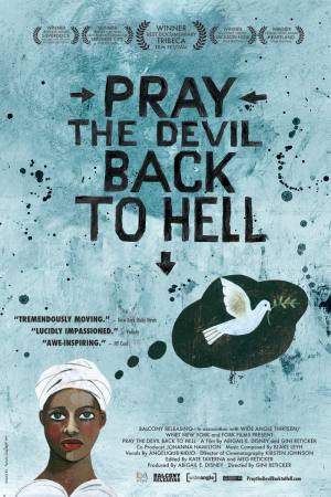 Pray the Devil Back to Hell