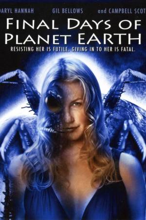 Final Days of Planet Earth